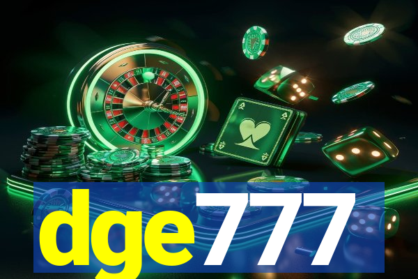 dge777