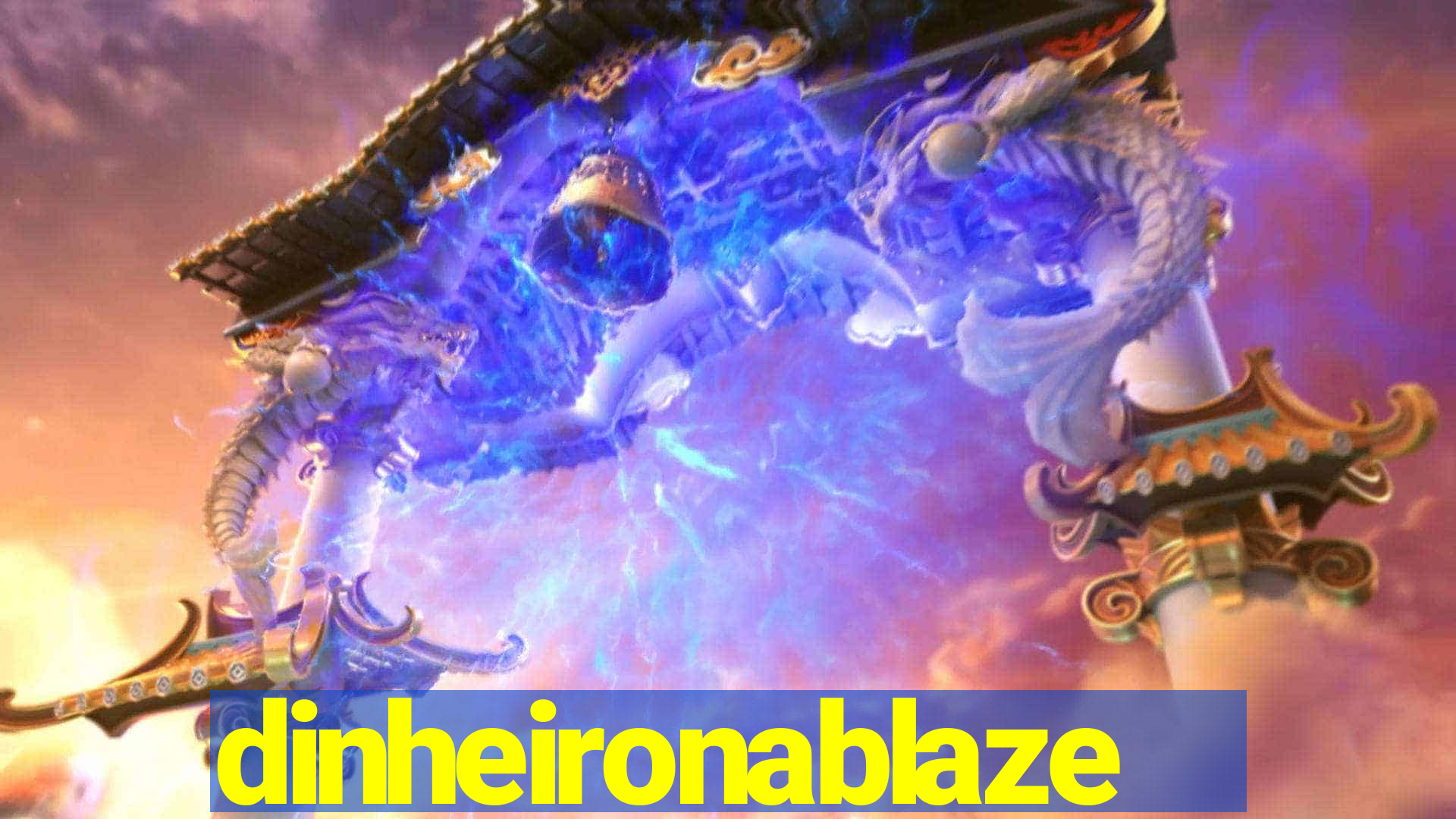 dinheironablaze