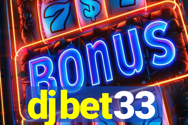 djbet33