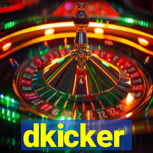 dkicker