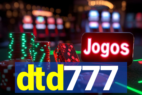 dtd777