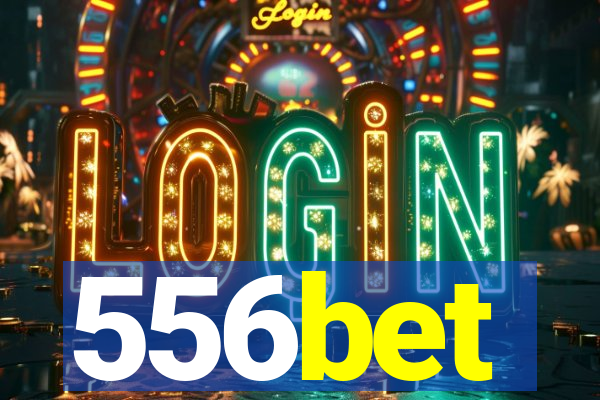 556bet