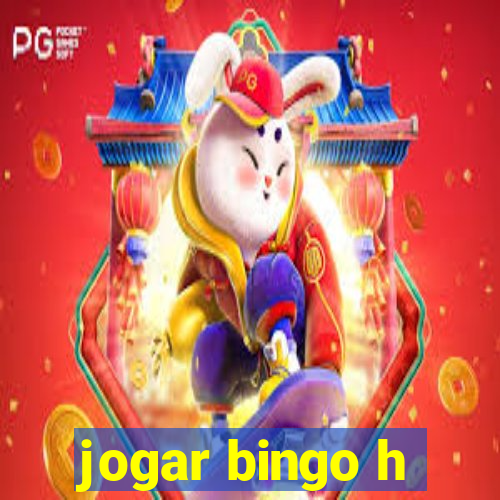 jogar bingo h