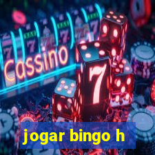 jogar bingo h