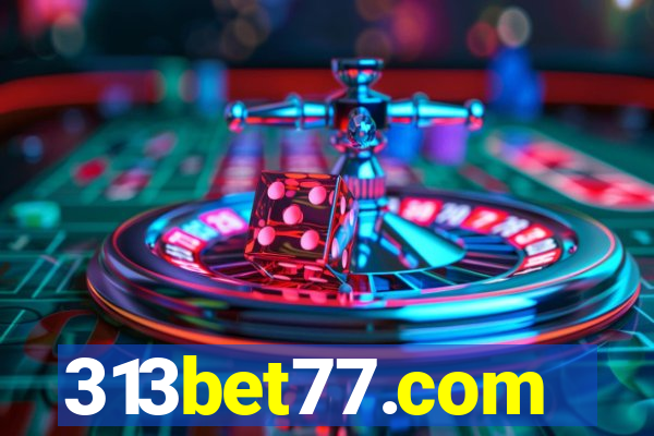 313bet77.com