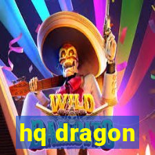 hq dragon