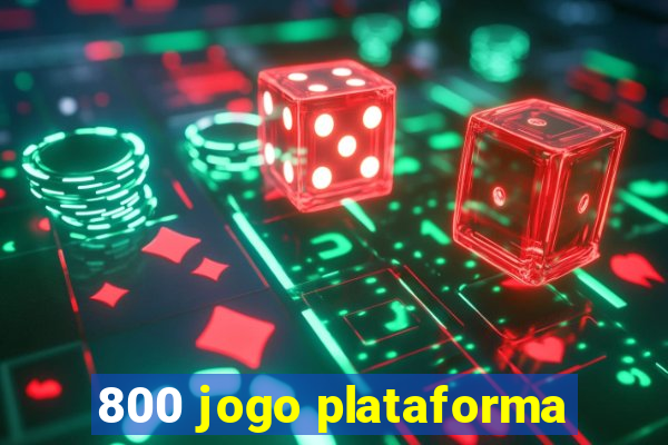 800 jogo plataforma