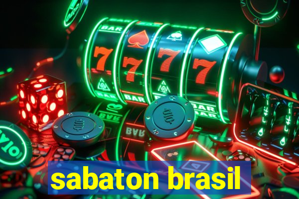 sabaton brasil