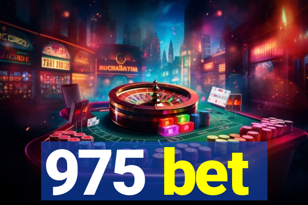 975 bet