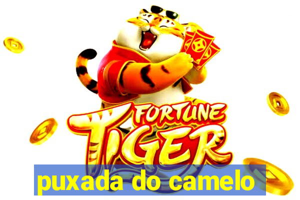 puxada do camelo