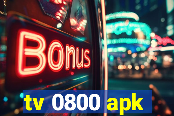 tv 0800 apk