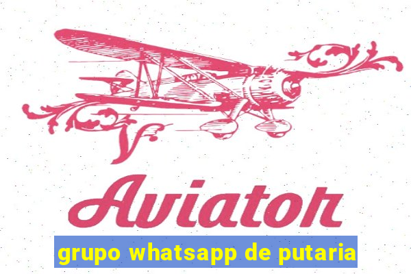 grupo whatsapp de putaria