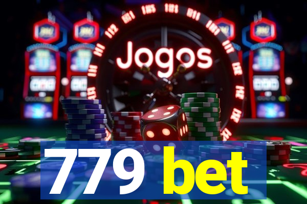 779 bet