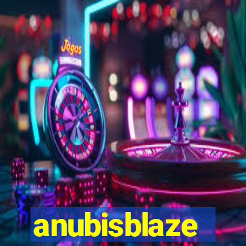 anubisblaze