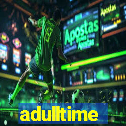 adulltime