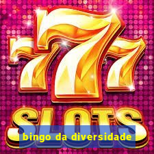 bingo da diversidade