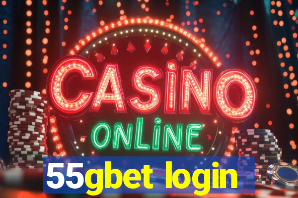 55gbet login