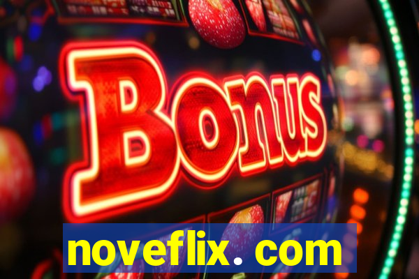 noveflix. com