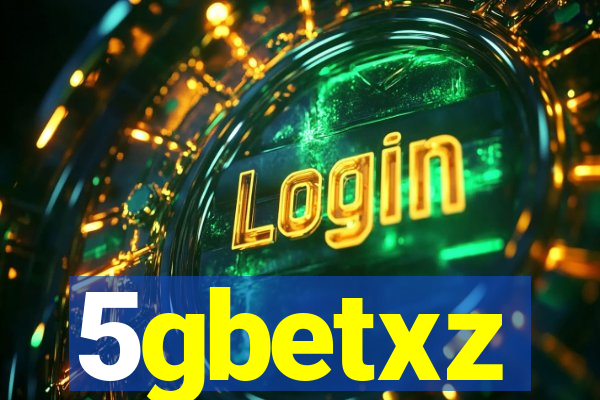 5gbetxz