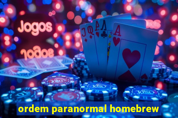 ordem paranormal homebrew