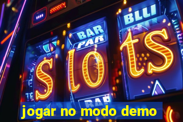 jogar no modo demo