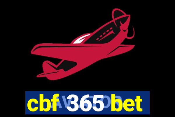 cbf 365 bet