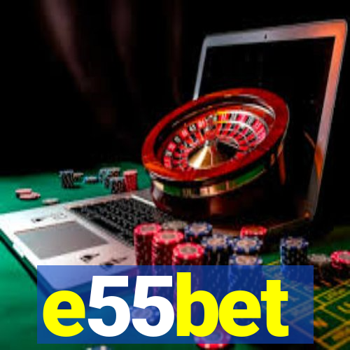 e55bet