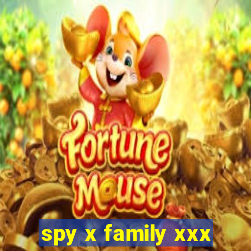 spy x family xxx