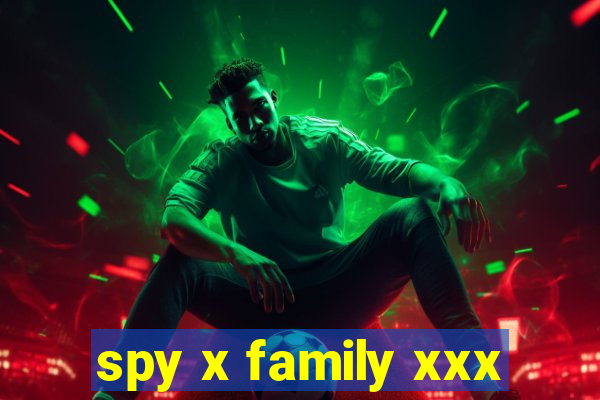 spy x family xxx