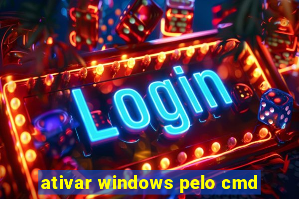 ativar windows pelo cmd