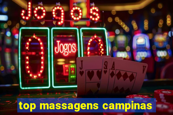 top massagens campinas