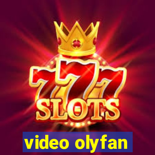 video olyfan