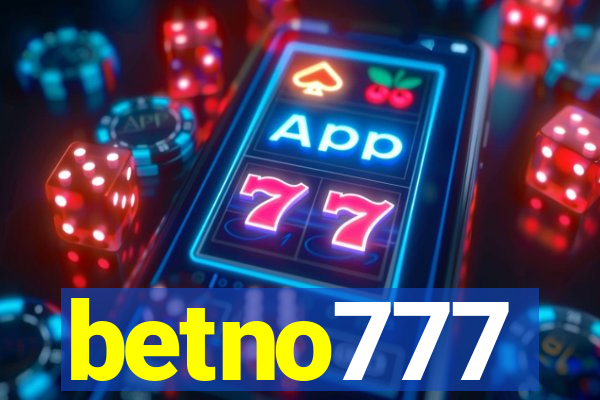 betno777