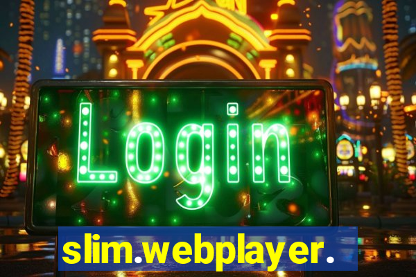 slim.webplayer.one