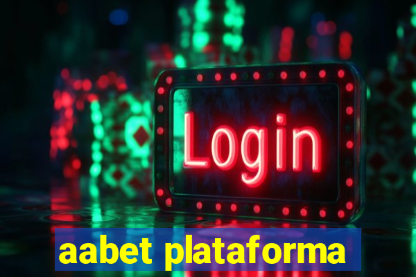 aabet plataforma