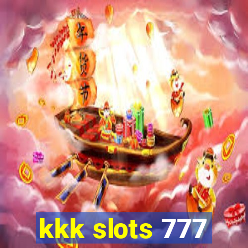 kkk slots 777