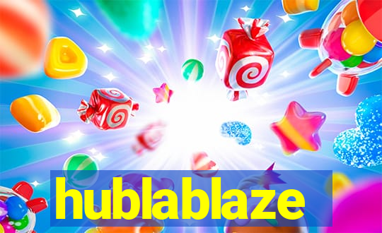 hublablaze