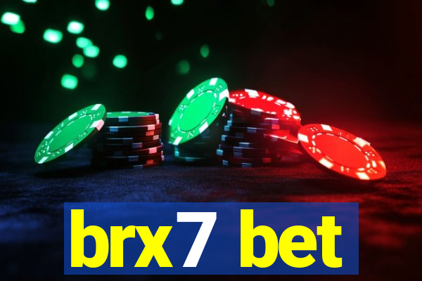 brx7 bet