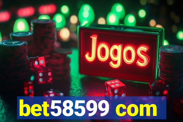 bet58599 com