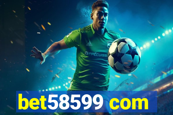 bet58599 com