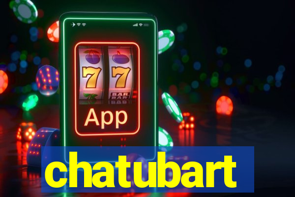 chatubart