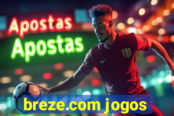 breze.com jogos