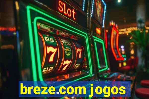 breze.com jogos