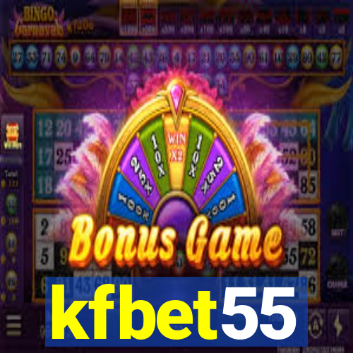 kfbet55