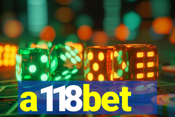 a118bet