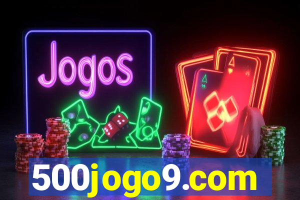 500jogo9.com