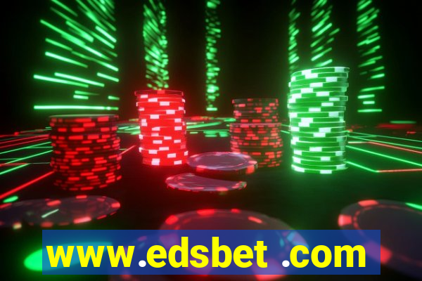 www.edsbet .com