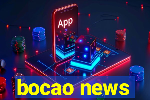 bocao news