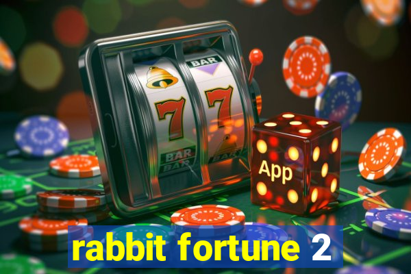 rabbit fortune 2