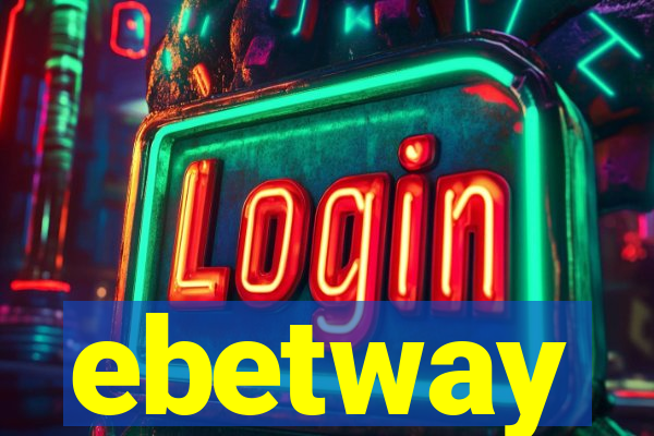 ebetway